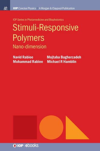 Stimuli-Responsive Polymers  Nano-Dimension [Hardcover]