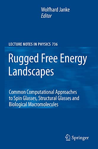 Rugged Free Energy Landscapes Common Computational Approaches to Spin Glasses,  [Hardcover]