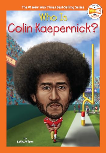 Who Is Colin Kaepernick [Hardcover]
