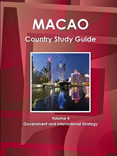 Macao Country Study Guide Strategic Information And Developments (world Busines [Paperback]