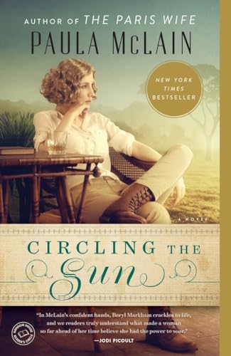 Circling the Sun A Novel [Paperback]