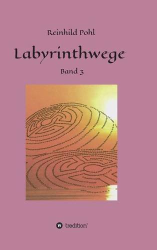 Labyrinthwege (german Edition) [Hardcover]