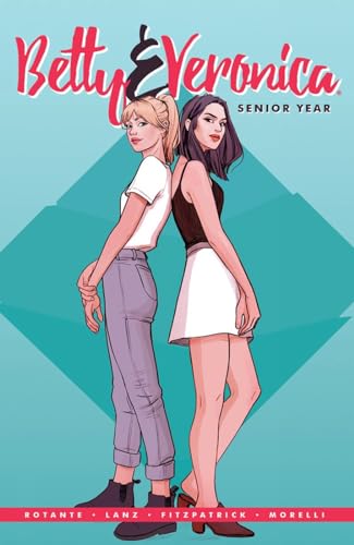 Betty &amp Veronica Senior Year [Paperback]