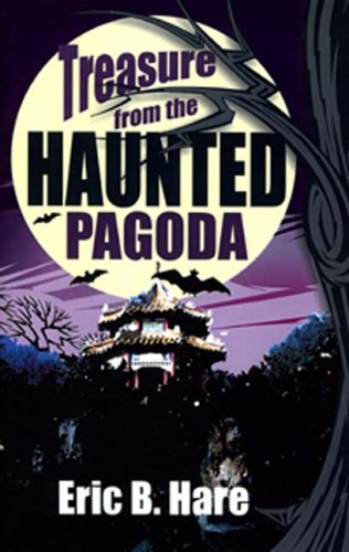 Treasure From The Haunted Pagoda [Paperback]