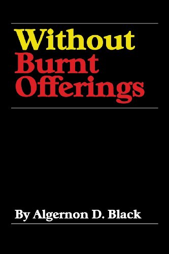 Without Burnt Offerings [Paperback]