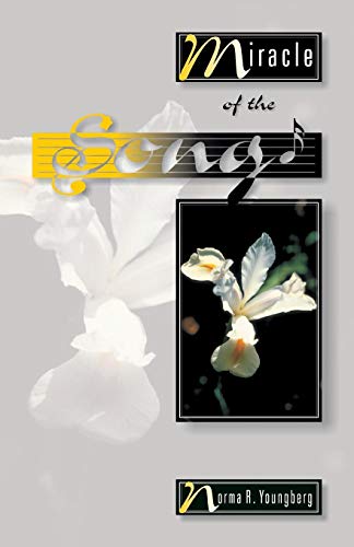 Miracle Of The Song [Paperback]