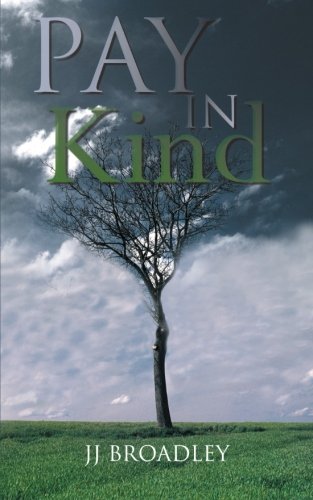 Pay in Kind  The Last Branch [Paperback]