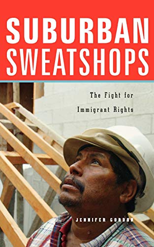 Suburban Sweatshops The Fight for Immigrant Rights [Paperback]