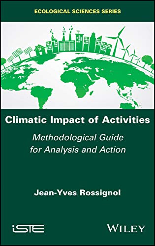 Climatic Impact of Activities Methodological Guide for Analysis and Action [Hardcover]