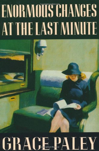 Enormous Changes at the Last Minute Stories [Paperback]