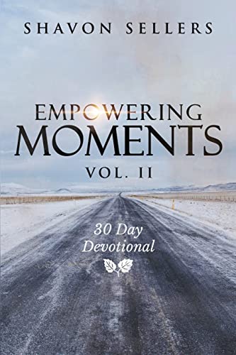Empowering Moments Vol. II  30-Day Devotional [Paperback]