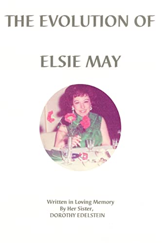 Evolution of Elsie May [Paperback]