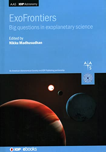 ExoFrontiers Big Questions in Exoplanetary Science [Hardcover]