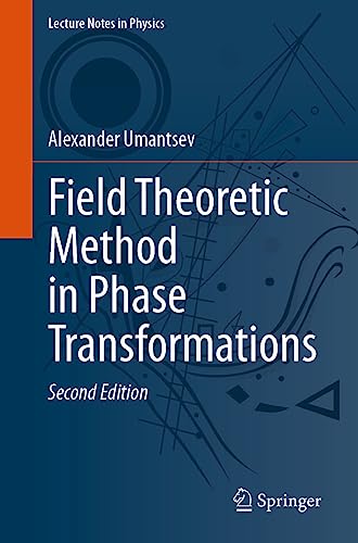 Field Theoretic Method in Phase Transformations [Paperback]