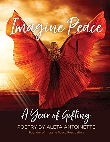 Imagine Peace  A Year of Gifting [Paperback]