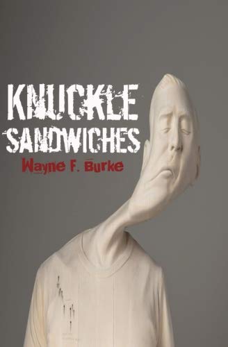 Knuckle Sandwiches [Paperback]