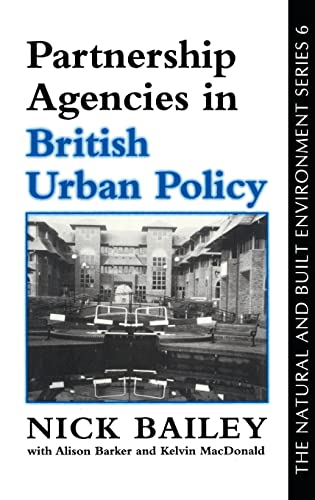 Partnership Agencies In British Urban Policy [Paperback]