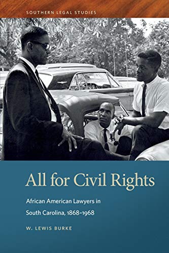 All for Civil Rights African American Lawyers in South Carolina, 1868&8211196 [Paperback]