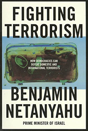 Fighting Terrorism How Democracies Can Defeat Domestic and International Terror [Paperback]