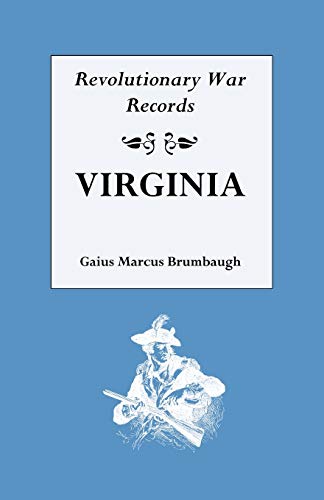 Revolutionary War Records  Virginia Army and Navy Forces with Bounty Land Warra [Hardcover]
