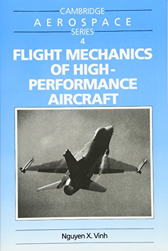 Flight Mechanics of High-Performance Aircraft [Paperback]