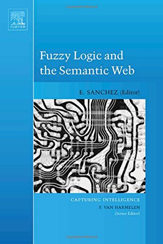 Fuzzy Logic and the Semantic Web [Hardcover]