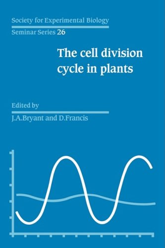 The Cell Division Cycle in Plants Volume 26, The Cell Division Cycle in Plants [Paperback]