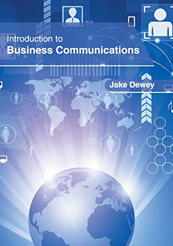 Introduction to Business Communications [Hardcover]