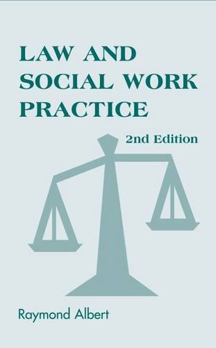 Law and Social Work Practice A Legal Systems Approach, Second Edition [Hardcover]