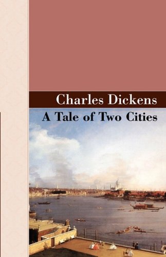 A Tale Of Two Cities (akasha Classics Akasha Classic) [Hardcover]