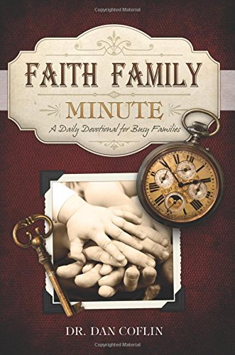 Faith Family Minute A Daily Devotional For Busy Families [Paperback]