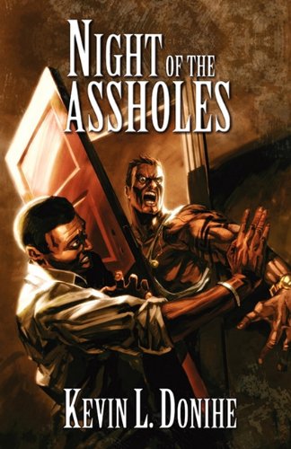 Night Of The Assholes [Paperback]