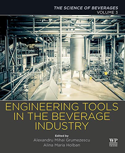 Engineering Tools in the Beverage Industry Volume 3 The Science of Beverages [Paperback]