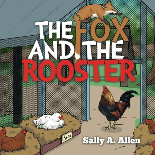 The Fox And The Rooster [Paperback]