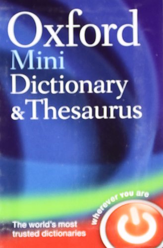 Oxford Mini Dictionary and Thesaurus [Paperback]