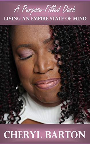 A Purpose-Filled Dash Living An Empire State Of Mind [Paperback]