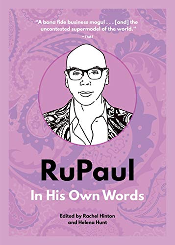 RuPaul In His Own Words [Paperback]