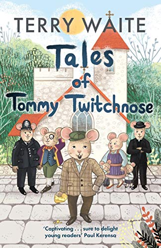 Tales Of Tommy Twitchnose [Paperback]