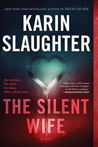 The Silent Wife A Novel [Paperback]