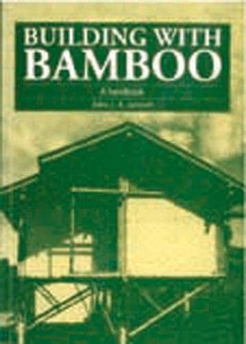 Building with Bamboo A handbook [Paperback]