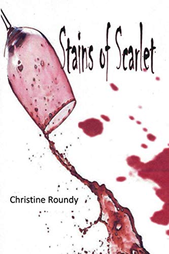 Stains of Scarlet [Paperback]