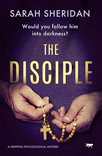 The Disciple A Gripping Psychological Mystery [Paperback]