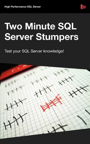 Two Minute SQL Server Stumpers [Paperback]