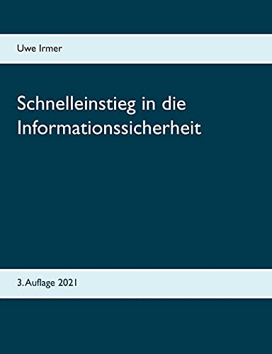 Schnelleinstieg In Die Informationssicherheit