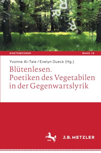 Bltenlesen. Poetiken des Vegetabilen in der Gegenwartslyrik [Paperback]