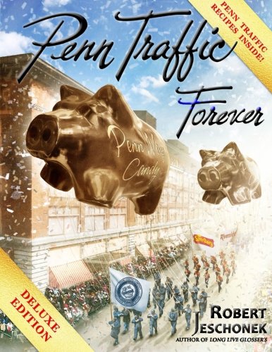 Penn Traffic Forever Deluxe Edition [Paperback]