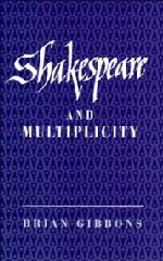 Shakespeare and Multiplicity [Hardcover]