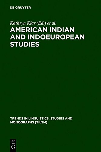 American Indian and Indoeuropean Studies  Papers in Honor of Madison S. Beeler [Hardcover]