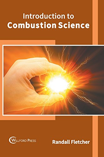 Introduction to Combustion Science [Hardcover]