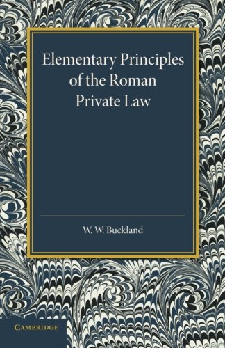 Elementary Principles of the Roman Private Law [Paperback]